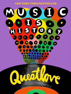 Music is History by Questlove book cover