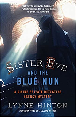Cover of the book "Sister Eve and the Blue Nun"by Lynne Hinton