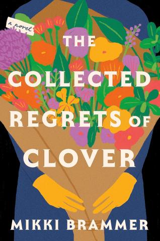 Book cover for The Collected Regrets of Clover