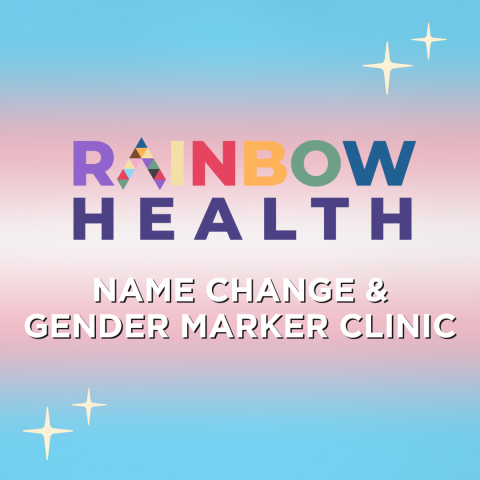 trans flag colors (blue pink white) with text "Rainbow Health Name Change and Gender Marker Clinic"