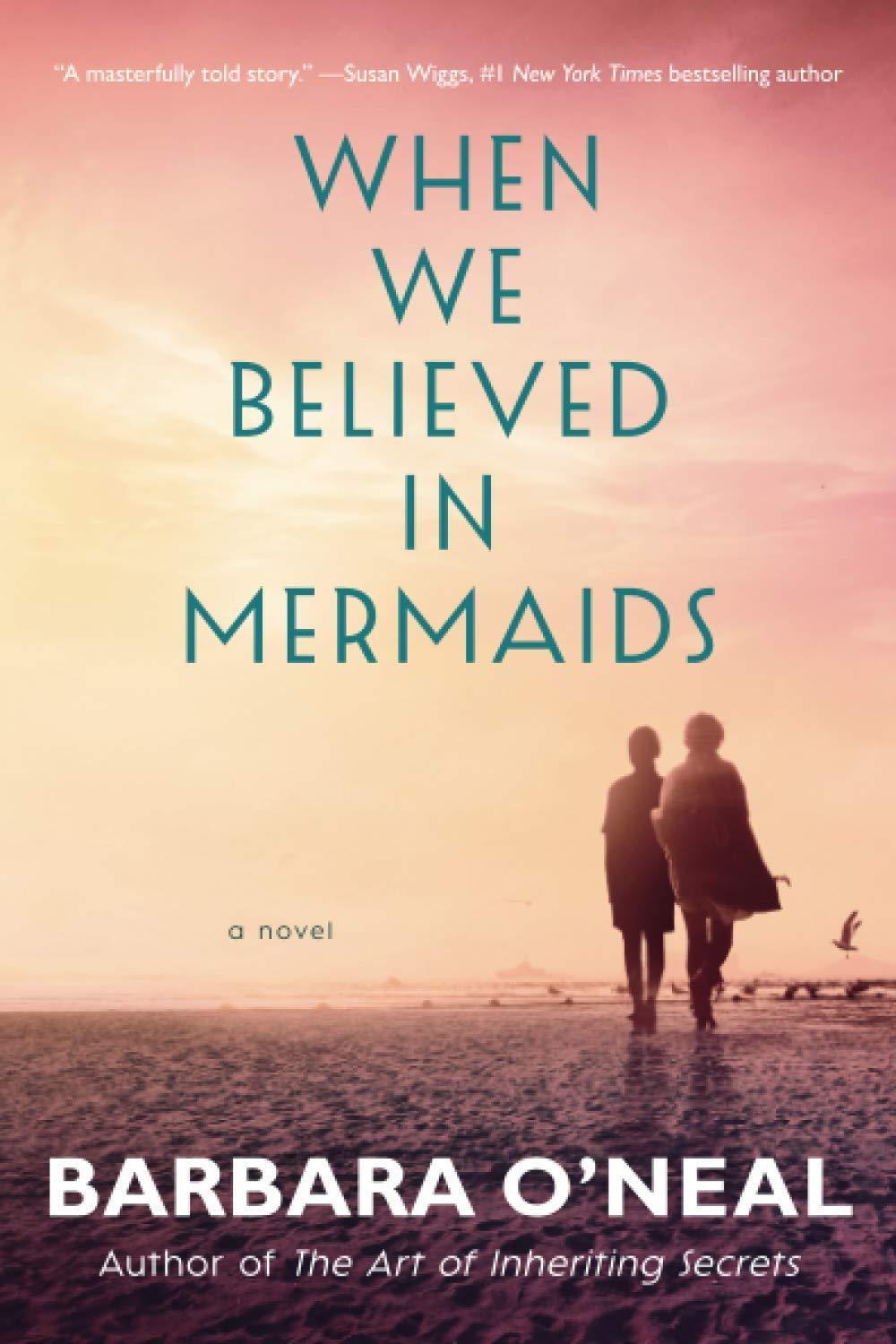 Book cover for When We Believed in Mermaids