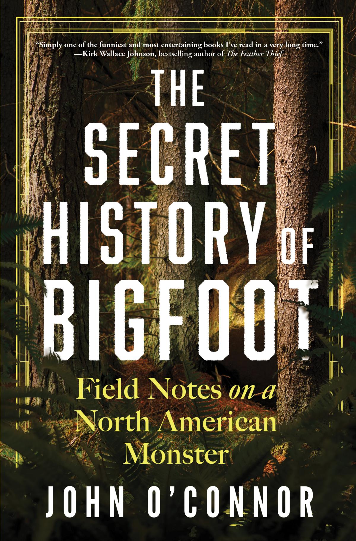 the secret history of bigfoot cover image